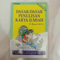 Dasar-dasar Penulisan Karya Ilmiah