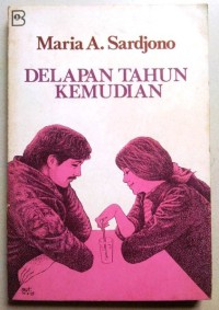 Delapan Tahun Kemudian