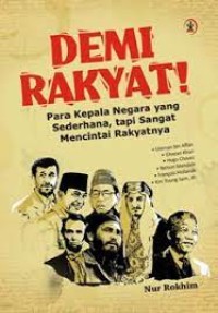 Demi Rakyat: Para Kepala Negara yang Sederhana