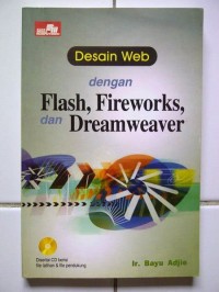 Desain Web dengan Flash, Fireworks & Dreamweaver