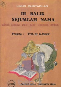 Di Balik Sejumlah Nama: Sebuah Tinjauan Puisi-puisi Indonesia Modern