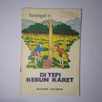 Di Tepi Kebun Karet