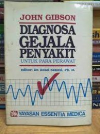 Diagnosa Gejala Penyakit: untuk Para Perawat