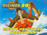 Digimon [20] : Empat Penguasa Kegelapan