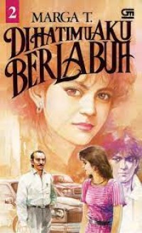 Image of Dihatimu Aku Berlabuh [Buku Kedua]