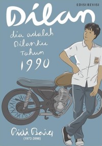 Dilan: Dia Adalah Dilanku Th. 1990