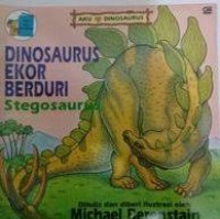 Dinosaurus Ekor Berduri : Stegosaurus