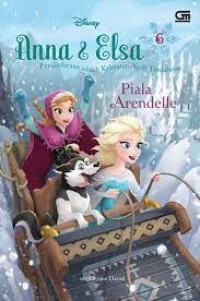 Disney: Anna & Elsa [Piala Arendelle=The Arendelle Cup]