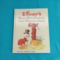 Disney's Dunia Pengetahuan yang Mengagumkan [19] : Seni dari Abad ke Abad