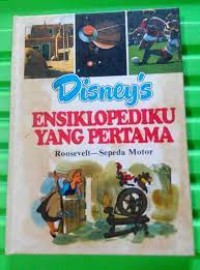 Disney's Ensiklopediku yang Pertama [20] : Roosevelt - Sepeda Motor