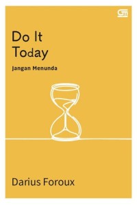 Image of Do It Today - Jangan Menunda