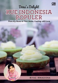 Dona's Delight : Kue Indonesia Populer