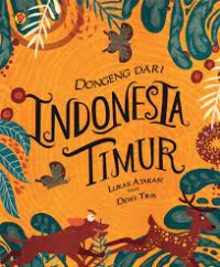 Dongeng dari Indonesia Timur