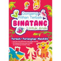 Dongeng Pilihan Terbaik : Binatang untuk Anak