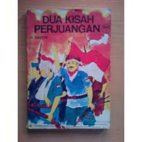 Dua Kisah Perjuangan