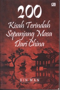 Dua Ratus Kisah Terindah Sepanjang Masa dari China