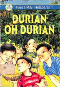 Durian oh Durian