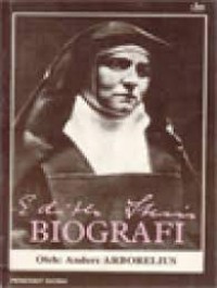 Edith Stein : Biografi Sr. Teresia Benedicta dari Salib
