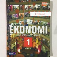 Ekonomi [1]: untuk SMA dan MA Kls. X