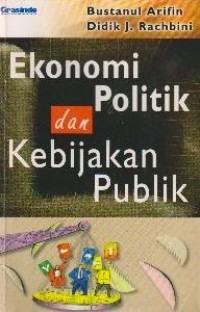 Ekonomi Politik dan Kebijakan Publik