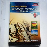 Eksplorasi Sains Fisika [Jilid 1]: untuk SMP Kls. VII