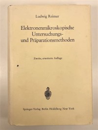 Elektronenmikroskopischeuntersuchungs-und Praparationsmethoden