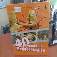 Empat Puluh Permainan Menggemaskan