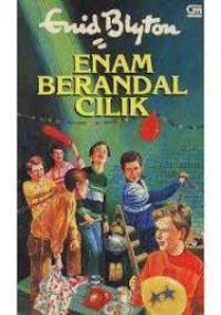 Enam Berandal Cilik