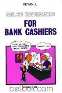 English Conversation for Bank Cashiers