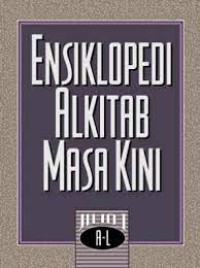 Ensiklopedi Alkitab Masa Kini [1] : A - L