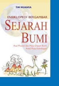 Ensiklopedi Bergambar :  Sejarah Bumi