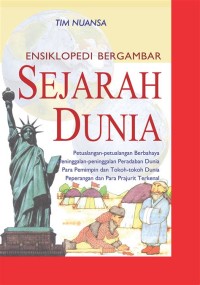 Ensiklopedi Bergambar : Sejarah Dunia