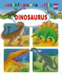 Ensiklopedia Cilik : Dinosaurus