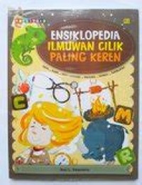 Ensiklopedia Ilmuwan Cilik Paling Keren