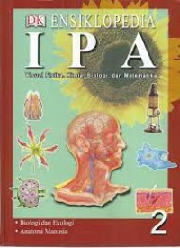 Ensiklopedia IPA [2] : Biologi dan Ekologi, Anatomi Manusia