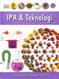 Ensiklopedia Mengenal Sains [8] : IPA & Teknologi