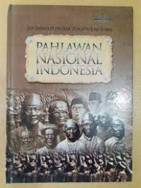 Ensiklopedia Pahlawan Nasional Indonesia