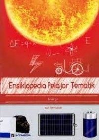 Ensiklopedia Pelajar Tematik : Energi