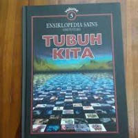 Ensiklopedia Sains [5] : Seri Pustaka Tubuh Kita