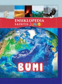 Ensiklopedia Saintis Junior : Bumi