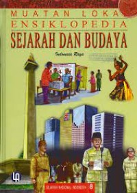 Ensiklopedia Sejarah dan Budaya [8] : Indonesia Raya