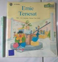 Ernie Tersesat