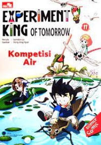 Experiment King of Tomorrow [11] : Kompetisi Air