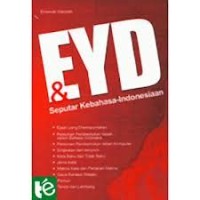 EYD dan Seputar Kebahasa-Indonesiaan