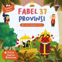 Fabel 37 Provinsi : Beo dan Saudagar Kikir