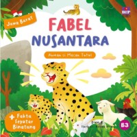 Fabel Nusantara : Auman si Macan Tutul
