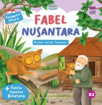 Fabel Nusantara : Rumah untuk Tangkasi