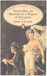 Fanny Hill or Memoirs of a Woman of Pleasure