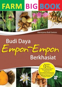 Farm Bigbook: Budidaya Empon-empon Berkhasiat