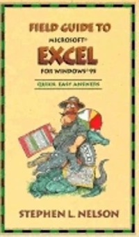 Field Guide: Microsoft Excel for Windows 95